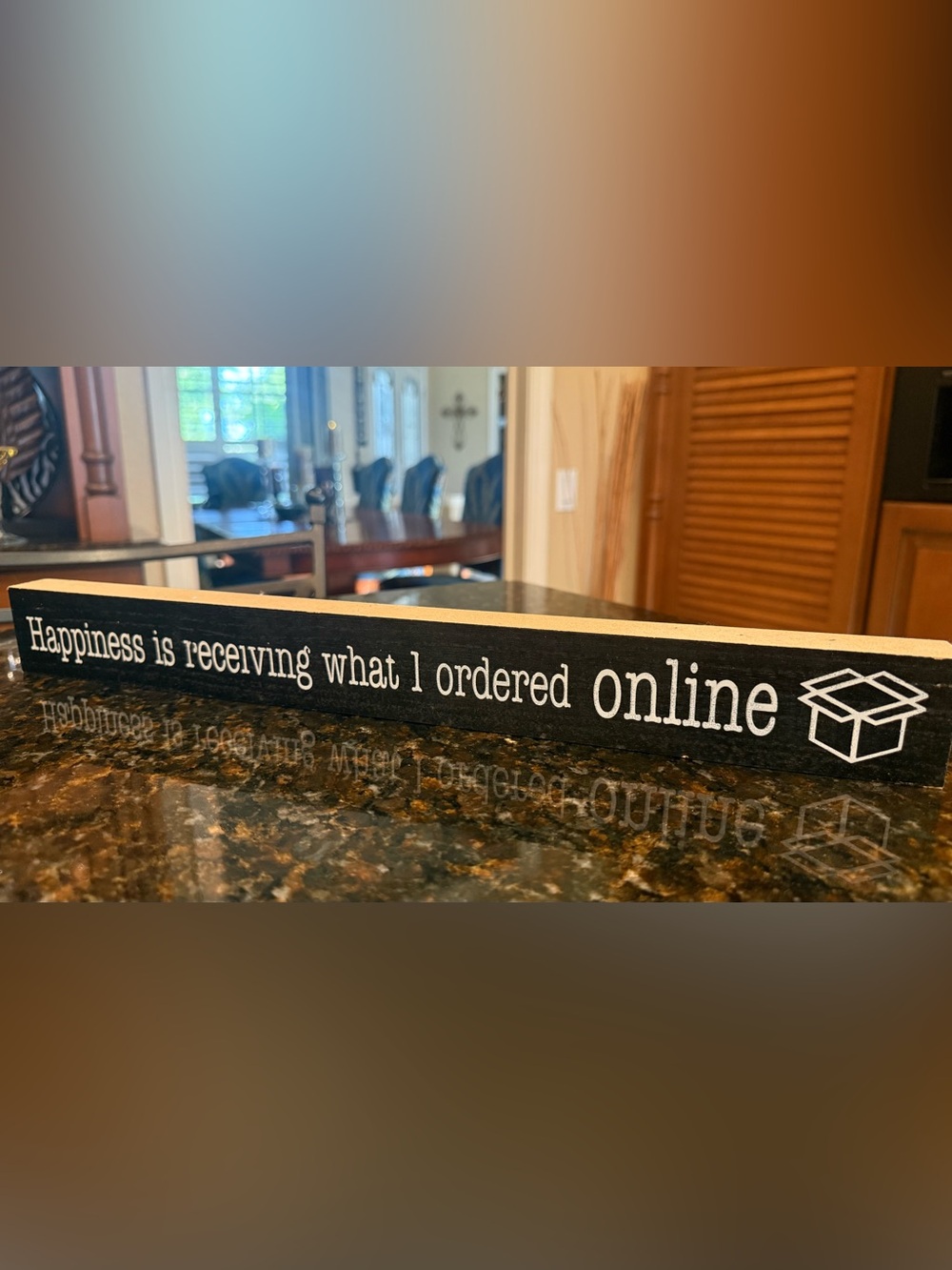 "Happiness is receiving what I ordered online" Wooden Block Sign